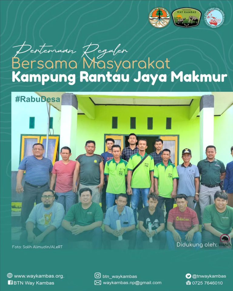 Memperkuat Akar Wisata Pertemuan Reguler Balai TNWK dan Masyarakat Kampung Rantau Jaya Makmur